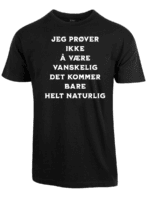 Jeg prøver ikke å være vanskelig