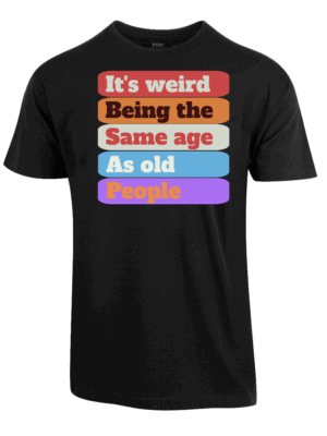 Same age as old people