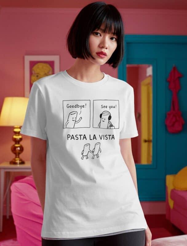 Pasta la vista T-skjorte