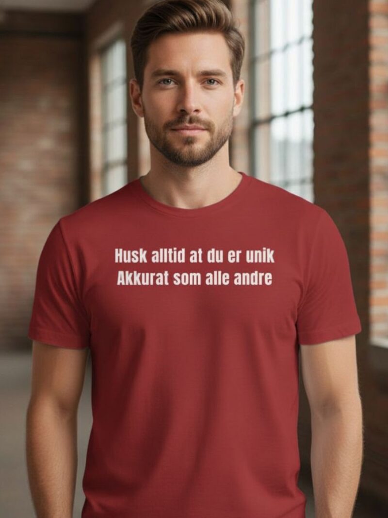 Husk alltid at du er unik akkurat som alle andre