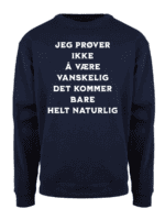 Jeg prøver ikke å være vanskelig – Collegegenser