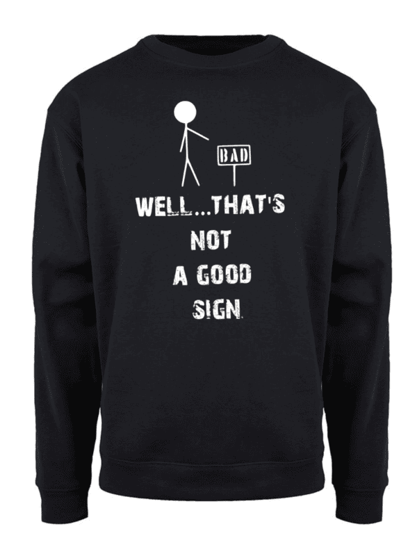 Well that's not a good sign – Collegegenser