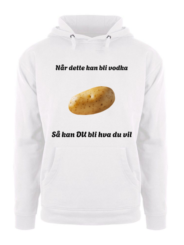 Når dette kan bli så kan DU bli hva som helst – Hettegenser