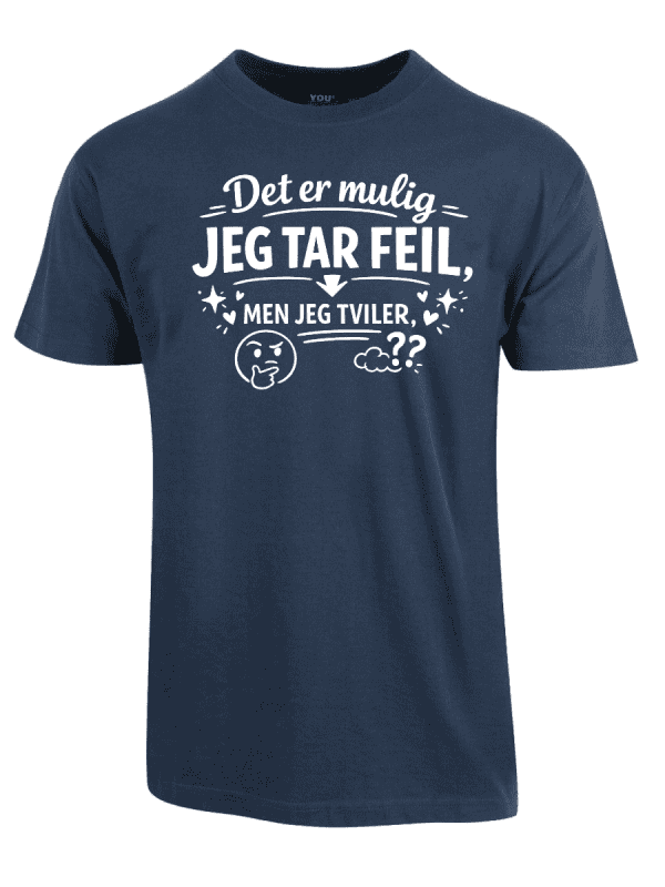 Det er mulig jeg tar feil