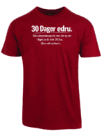 Rød T-skjorte med "30 Dager edru." tekst.