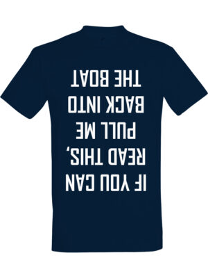 If you can read this pull me back into the boat – T-skjorte med morsom tekst | Gavetips