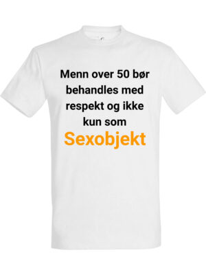 Menn over 50 T skjorte – Fet t-skjorte med drøy humor | Morsom gave