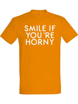 Smile if you are horny
