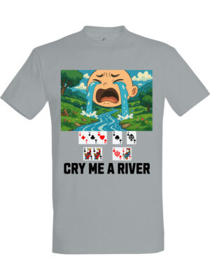 Cry me a river – Kul gaming t-skjorte | Gave til gamer