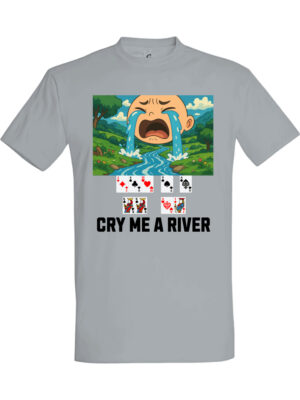 Cry me a river – Kul gaming t-skjorte | Gave til gamer