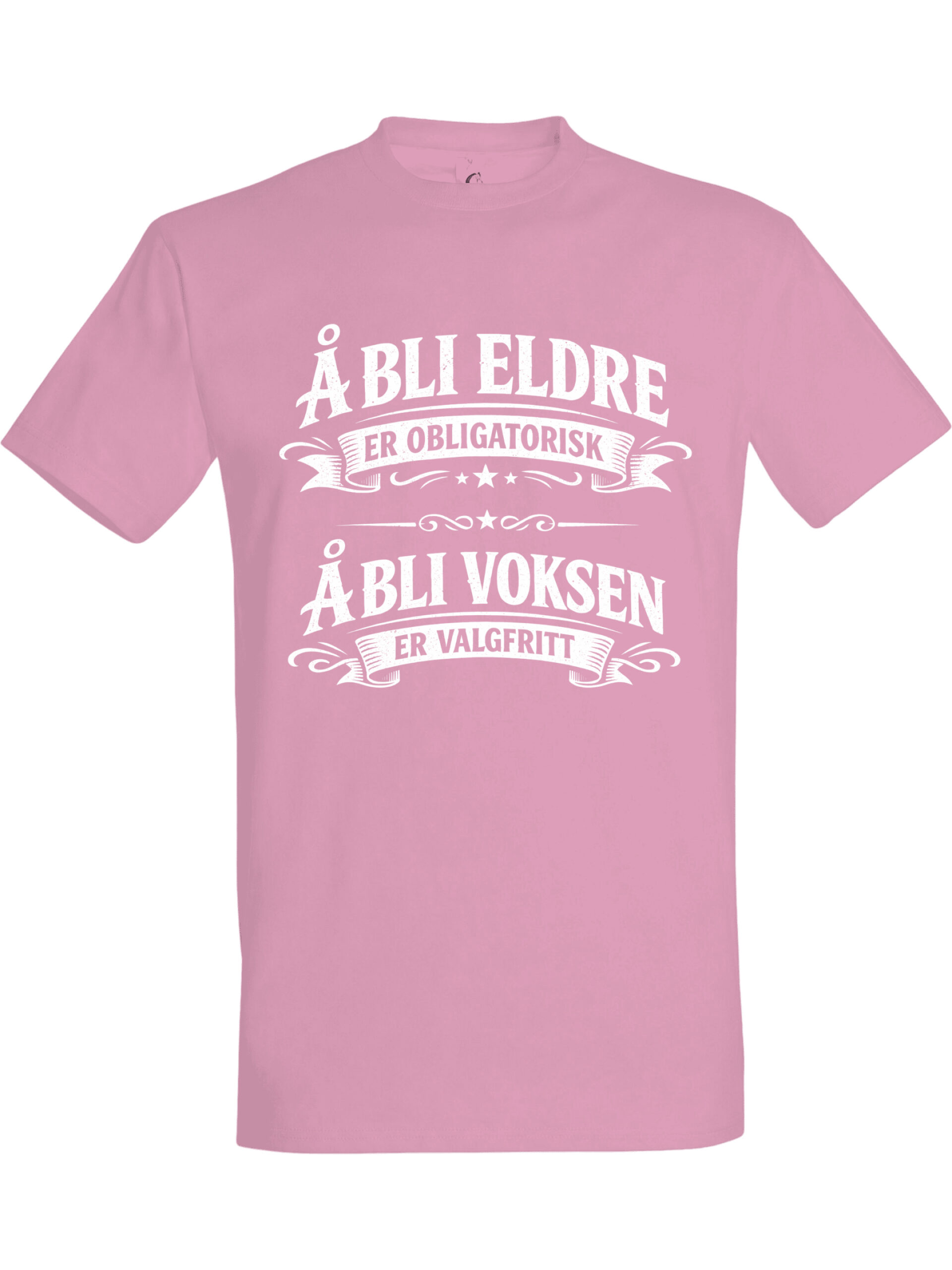 Å bli eldre er obligatorisk – T-skjorte med morsom tekst | Gavetips