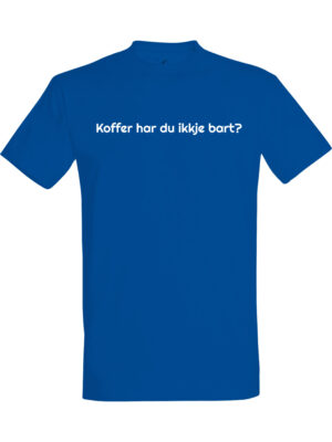 Koffer har du ikkje bart? – T-skjorte med morsom tekst | Gavetips