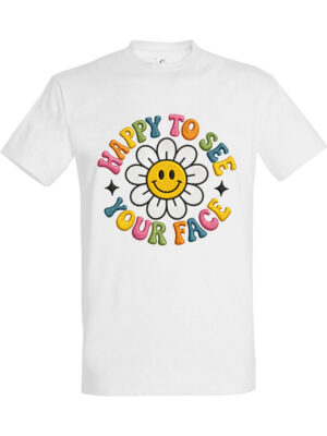 Happy to see your face – T-skjorte med kult trykk | Koselig gaveidé