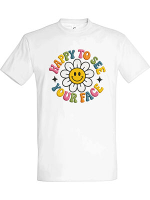 Happy to see your face – T-skjorte med kult trykk | Koselig gaveidé